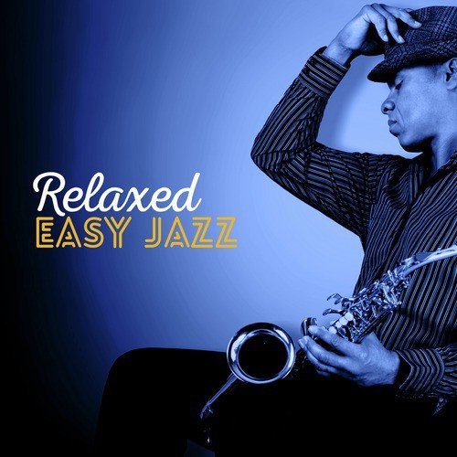 Relaxed Easy Jazz