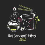 Restaurant Vibes 2018