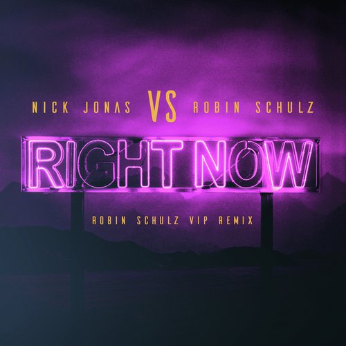 Right Now (Robin Schulz VIP Remix) (Robin Schulz VIP Remix)_poster_image