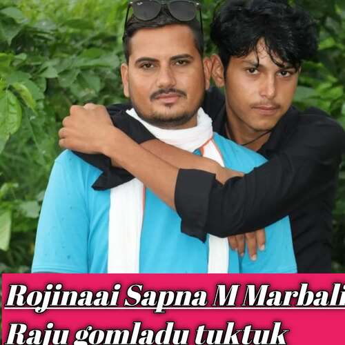 Rojinaai Sapna M Marbali