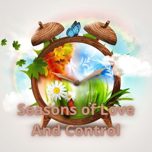 Seasons of Love And Control_poster_image