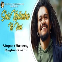 Shiv Kailasho Ke Vasi