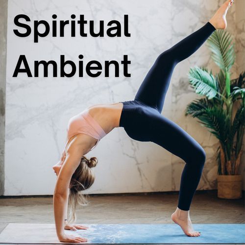 Spiritual Ambient