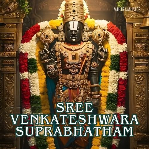 Sree Venkateshwara Suprabhatham
