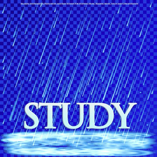 Instrumental Piano Music and Rain Sounds cover art