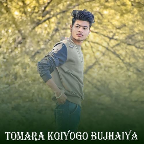 Tomara Koiyogo Bujhaiya