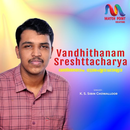 Vandhithanam Sreshttacharya - Single