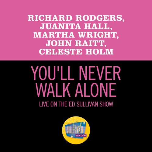 You'll Never Walk Alone (Live On The Ed Sullivan Show, June 22, 1952)_poster_image