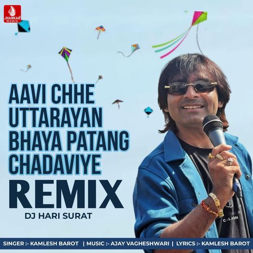 Aavi Chhe Uttarayan Bhaya Patang Chadaviye Remix