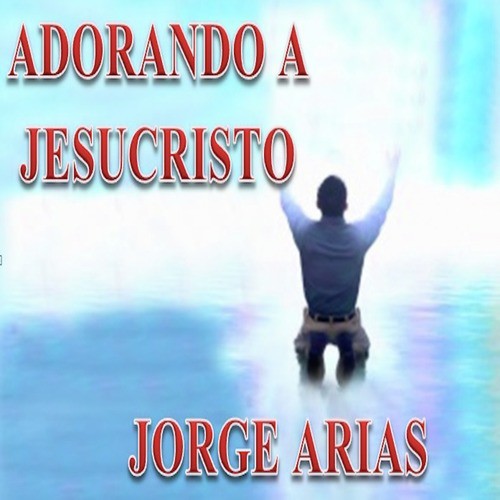 Adorando a Jesucristo