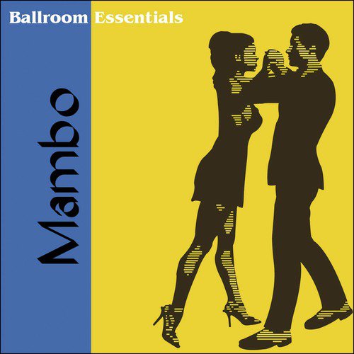 Ballroom Essentials: Mambo