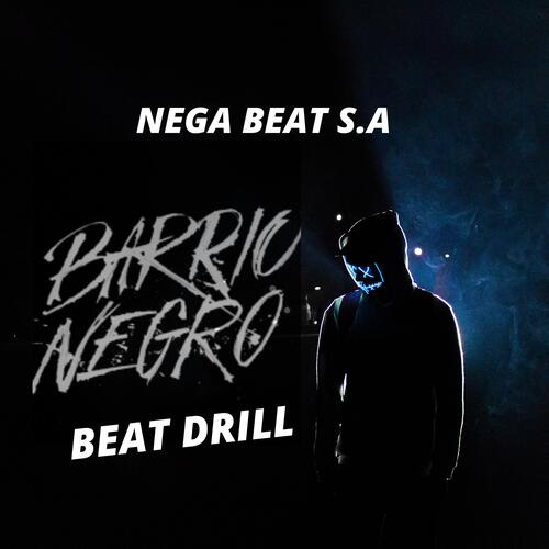 Beat Drill de Barrio Negro cover art