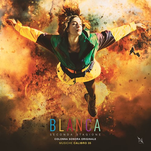 Blanca seconda stagione (Colonna Sonora Originale della serie TV)_poster_image