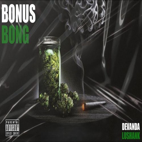Bonus Bong