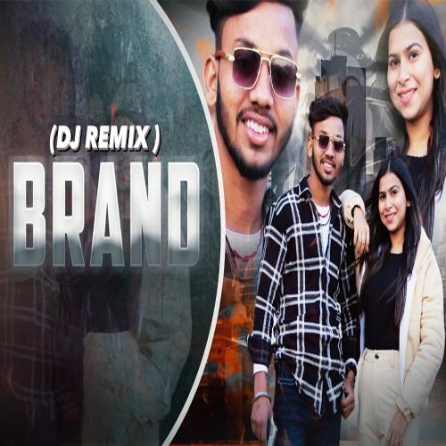 Brand (DJ Remix)