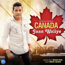 Canada Jaan Waliye-KA8TYBoCD0s