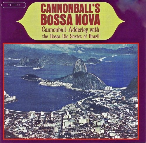 Cannonball&#039;s Bossa Nova (Remastered)_poster_image