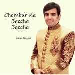 Chembur Ka Baccha Baccha