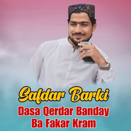 Dasa Qerdar Banday Ba Fakar Kram