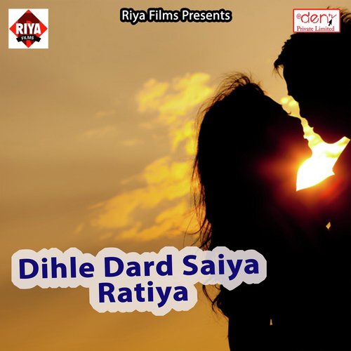 Dihle Dard Saiya Ratiya_poster_image