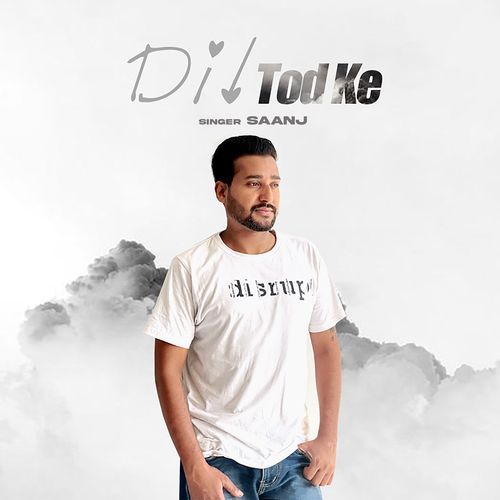 Dil Tod Ke (Studio)