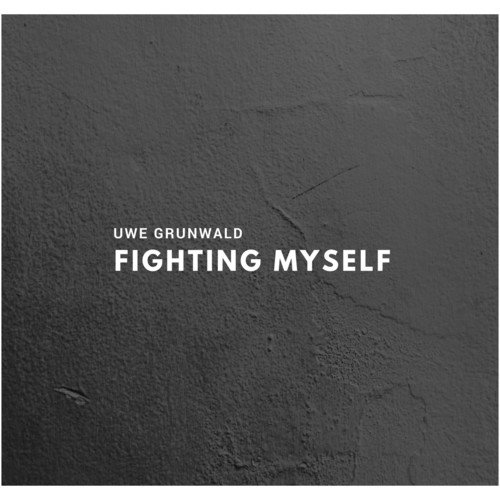 Fighting Myself 