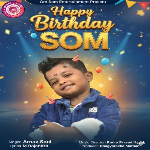 Happy Birthday Som