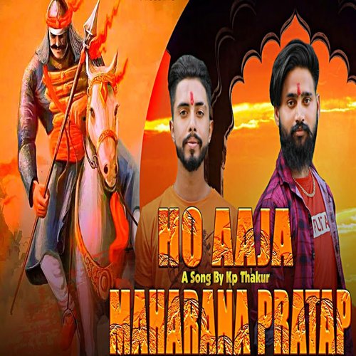 Ho Aaja Maharana Pratap