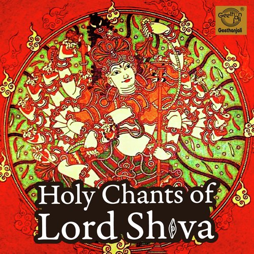 Holy Chants Of Lord Shiva