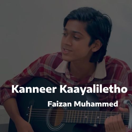 Kanneer Kaayaliletho