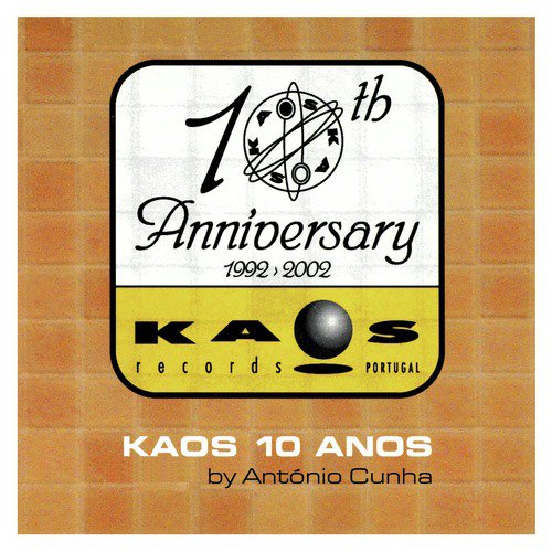 Kaos 10 Anos (Mixed by António Cunha V.2)