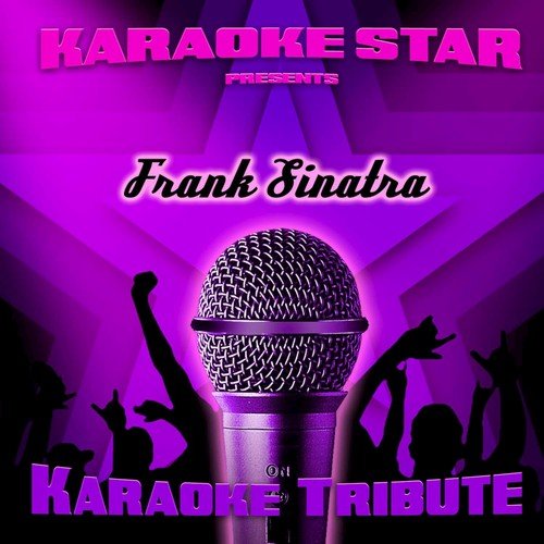 Karaoke Star Presents - Frank Sinatra