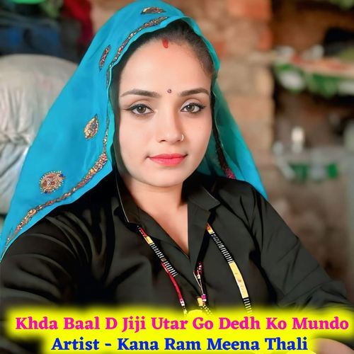 Khda Baal D Jiji Utar Go Dedh Ko Mundo