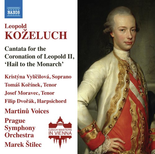 Koželuch: Cantata for the Coronation of Leopold II