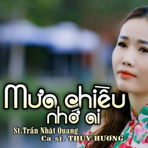 Mưa Chiều Nhớ Ai