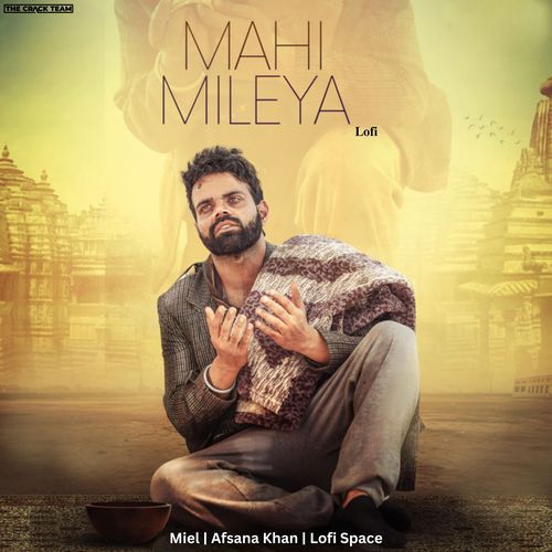 Mahi Mileya (feat. Afsana Khan) [Lofi]-okv tunes