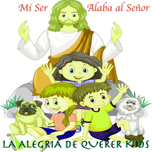 Mi Ser Alaba al Señor_poster_image