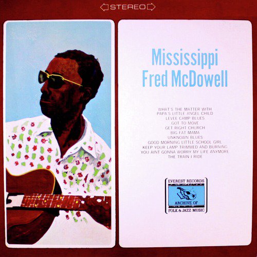 Mississippi Fred Mcdowell