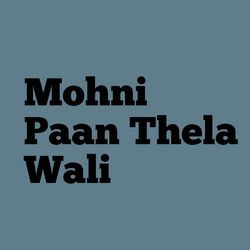 Mohni Paan Thela Wali-KDsxSSNvXVE