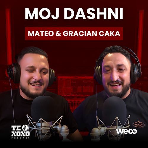 Moj dashni (TE XOXO Podcast)