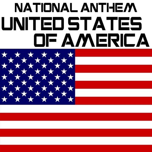 National Anthem United States of America - USA (The Star-Spangled Banner)