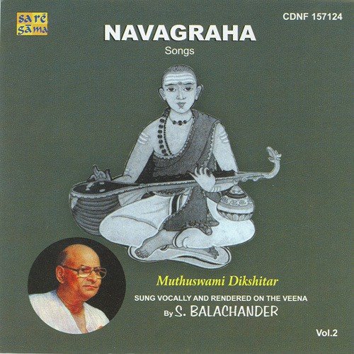 Navagraha Krithis By Muthuswami Veena - Vol. 2