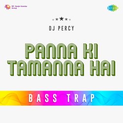 Panna Ki Tamanna Hai Bass Trap-BT0hAwAAYkM