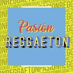 Pasión Reggaeton