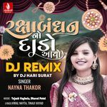 Rakshabandhan No Dado Aayo Dj Remix