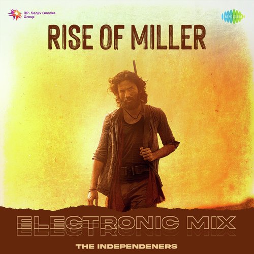 Rise of Miller - Electronic Mix