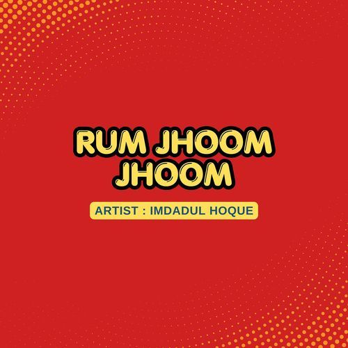 Rum Jhoom Jhoom