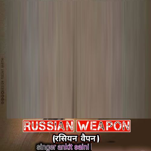 Russian Weapon