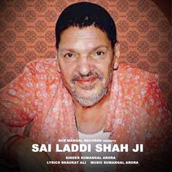 Sai Laddi Shah Ji-JFoNQjF5Y0Y