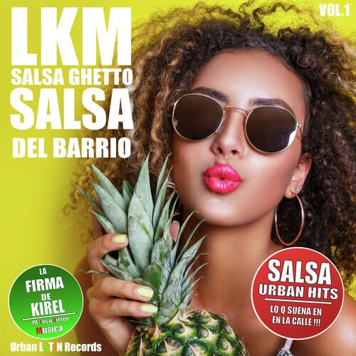 Salsa Ghetto - Salsa del Barrio, Vol. 1